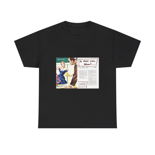 Is that you, Nina, Man Junior, July 1955 - T-Shirt