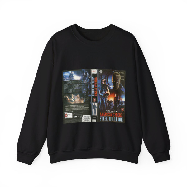 AMERICAN CYBORG STEEL WARRIOR JOE LARA (VHS COVER) Crewneck Sweatshirt