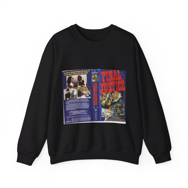 FINAL JUSTICE JOE DON BAKER (VHS COVER) Crewneck Sweatshirt