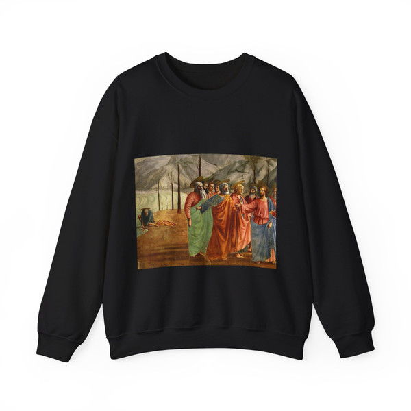 MASACCIO - Masaccio il tributo della moneta (Artwork) Crewneck Sweatshirt