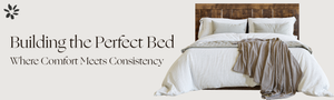 Building the Bed: A Strategic Approach to Standardizing the Sleep Experience 