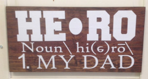 Hero the definition of my dad wooden sign Hero the definition of my dad wooden sign