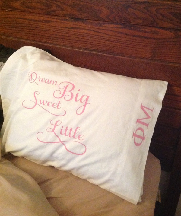 Dream Big Sweet Little Sisters Pillowcase