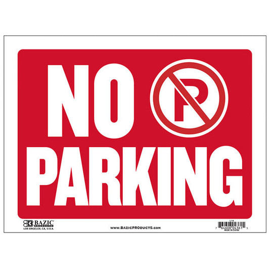 Bazic 9 x 12" No Parking PVC Sign Bazic 9 x 12" No Parking PVC Sign