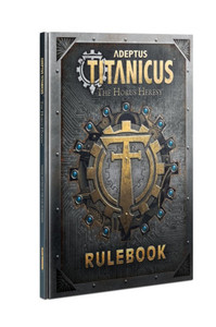 Games Workshop 400-39 Adeptus Titanicus: The Horus Heresy – Rulebook Games Workshop 400-39 Adeptus Titanicus: The Horus Heresy – Rulebook