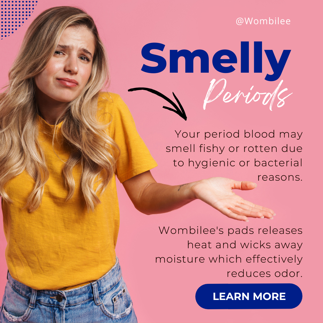 Smelly Periods  - Wombilee