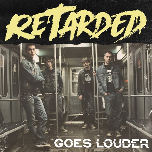 LP Retarded Goes Louder