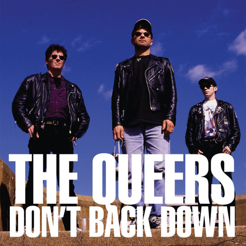 LP The Queers - Don't Back Down