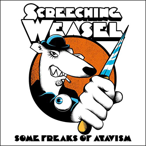 Screeching Weasel Some Freaks Of Atavism