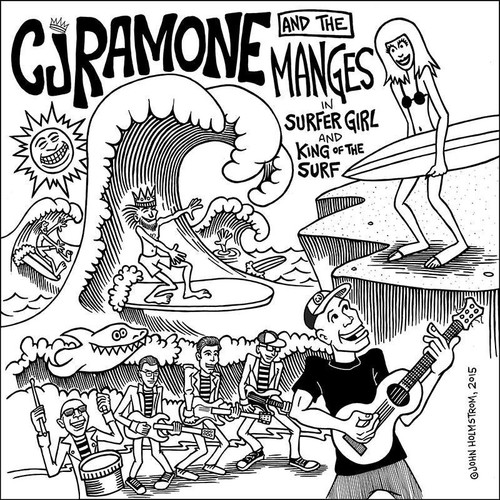 CJ Ramone And The Manges – Surfer Girl / King Of The Surf