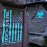"Built Not Bought" Teal on Black Flag design Hoodie (BPBNBTOB) Main View