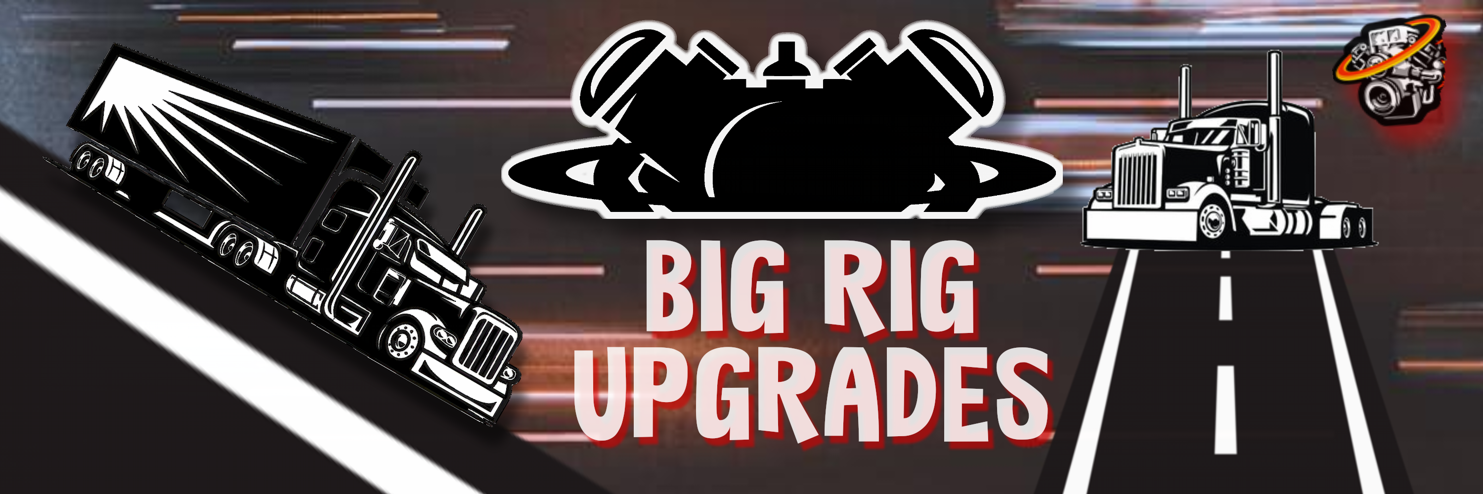 Blessed Performance has all your BIG RIG UPGRADES!
