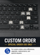 Custom order only.