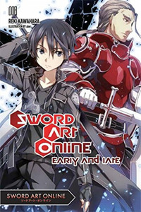 Sword Art Online Novel - Vol. 8 (Early and Late)