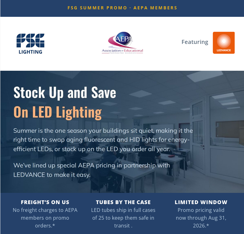 FSG has launched a limited-time AEPA Summer Lighting Promotion