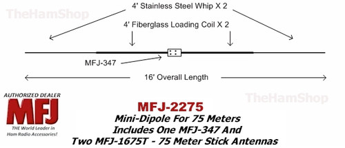 MFJ-2275, 75 Meter Mini-Dipole Includes MFJ-347 & 2 MFJ-1675T Hamstick Antennas