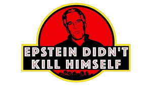 Jeffrey Epstein Didn't Kill himself Jeffrey Epstein Didn't Kill himself