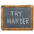 Try Harder