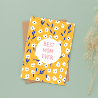 Best Mom Ever greeting card - yellow