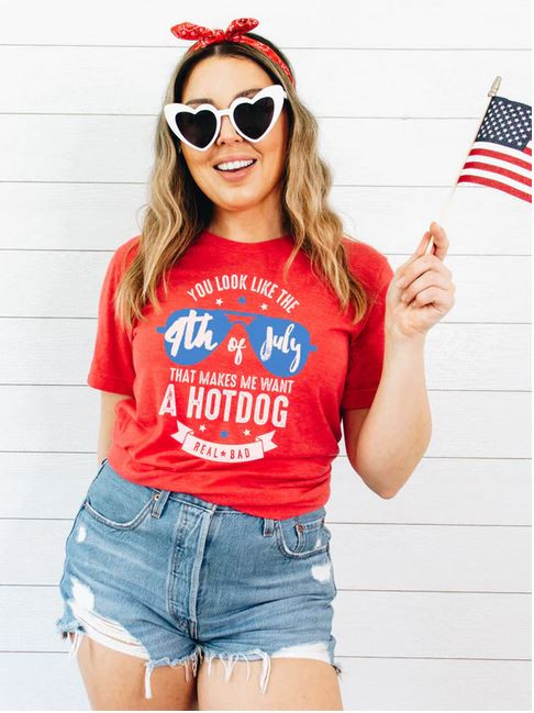 You Look Like the 4th of July Tee