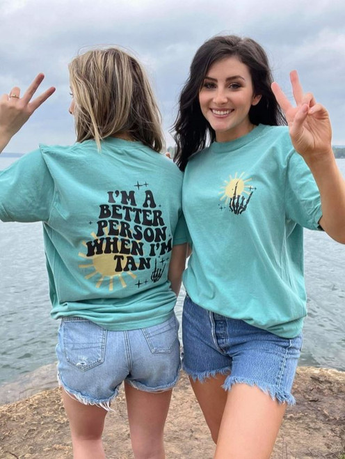 Better When I'm Tan Comfort Color Tee