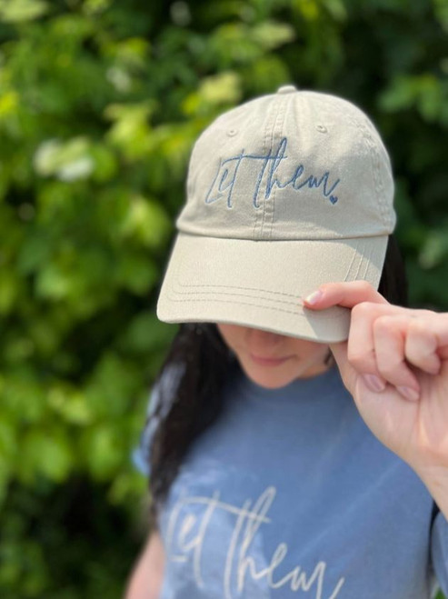 Let Them Embroidered Hat