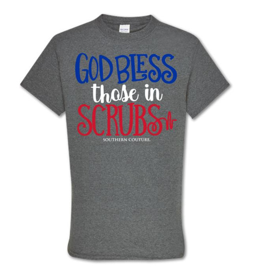 God Bless Those in Scrubs Tee