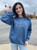Let Them Blue Embroidered Sweatshirt