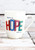Rejoice in Hope Mug