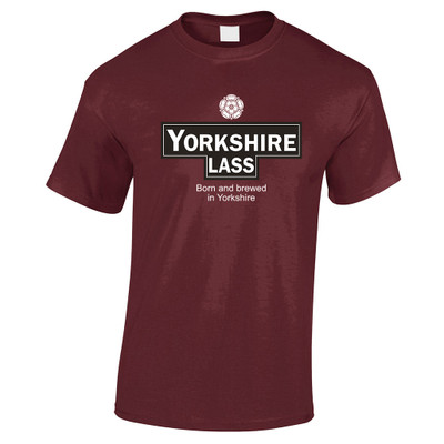 Yorkshire LASS born and brewed t-shirt