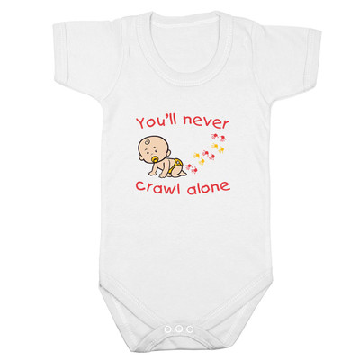 You'll never crawl alone Baby Short Sleeve Bodysuit