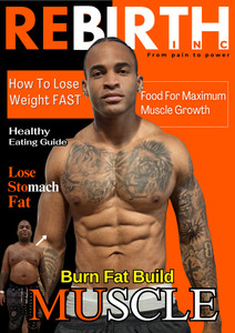 Burn Fat Build Muscle Rebirth Inc