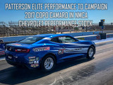 Patterson Elite Performance to Campaign 2017 COPO Camaro in NMCA Chevrolet Performance Stock