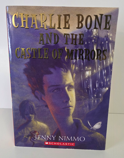 Charlie Bone and the Castle of Mirrors by Jenny Nimmo (Children of the Red King, Book 4)