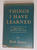 Things I Have Learned: Chapel Talks at Bob Jones University by Bob Jones, D.D., LL.D., Vintage book