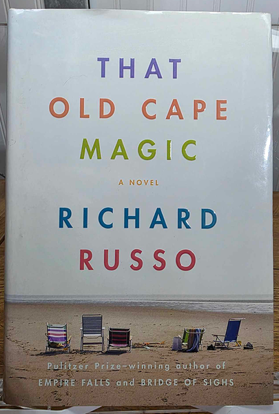 That Old Cape Magic by Richard Russo
