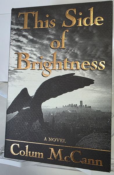 This Side of Brightness by Colum McCann, first edition hardcover with dustjacket