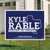 Kyle Rable (24" x 18" Coroplast Yard Sign)