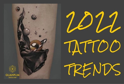 2022 Tattoo Trends to Inspire Your Next Piece