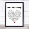 Alfie Boe And Kerry Ellis Come What May White Heart Song Lyric Music Wall Art Print