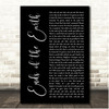 Lord Huron Ends of the Earth Black Script Song Lyric Print