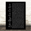 Stereophonics Before Anyone Knew Our Name Black Script Song Lyric Print