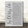 Chris Stapleton Joy Of My Life Grey Rustic Script Song Lyric Print