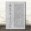 Flogging Molly If I Ever Leave This World Alive Grey Rustic Script Song Lyric Print