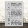 Kate Rusby Who Will Sing Me Lullabies Grey Rustic Script Song Lyric Print