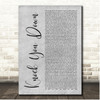 Keri Hilson Knock You Down Grey Rustic Script Song Lyric Print