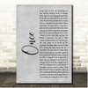 Liam Gallagher Once Grey Rustic Script Song Lyric Print