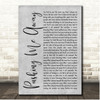 Linkin Park Pushing Me Away Grey Rustic Script Song Lyric Print