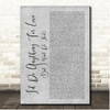 Meat Loaf I'd Do Anything For Love (But I Won't Do That) Grey Rustic Script Song Lyric Print