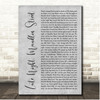 Morrissey Late Night, Maudlin Street Grey Rustic Script Song Lyric Print
